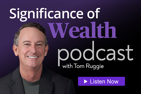 signficance of wealth podcasts